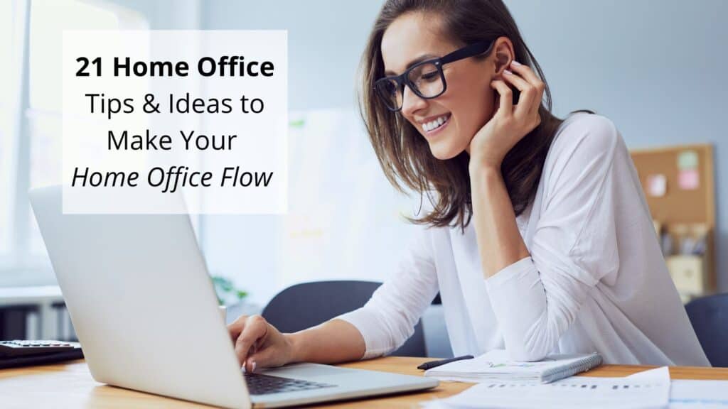 21 home Office Tips and Ideas to Create Office Flow